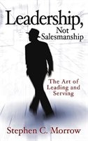 Front cover_Leadership, Not Salesmanship