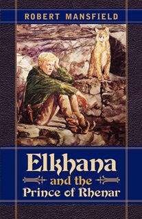 Front cover_Elkhana and the Prince of Rhenar