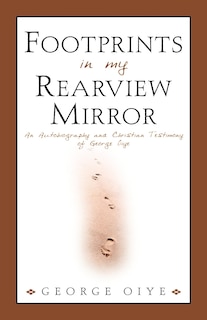 Front cover_Footprints in My Rearview Mirror