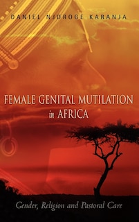 Front cover_Female Genital Mutilation in Africa