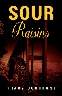 Front cover_Sour Raisins