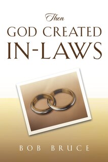 Front cover_Then God Created In-laws