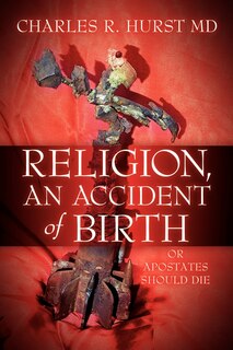 Front cover_Religion, an Accident of Birth