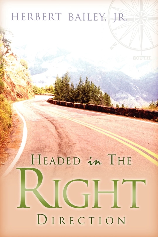 Front cover_Headed In The Right Direction