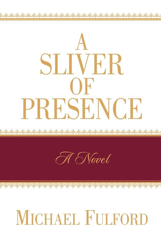 Front cover_A Sliver of Presence