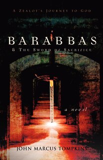 Front cover_Barabbas & The Sword of Sacrifice