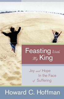 Front cover_Feasting with My King