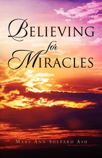 Front cover_Believing for Miracles