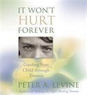 It Won't Hurt Forever: