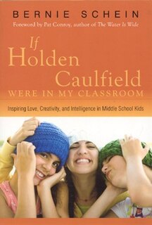 Couverture_If Holden Caulfield Were In My Classroom