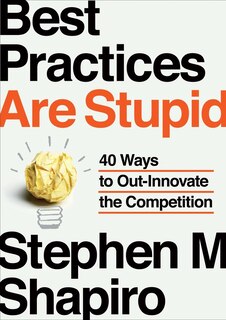 Couverture_Best Practices Are Stupid