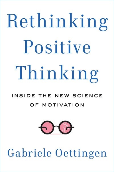 Front cover_Rethinking Positive Thinking