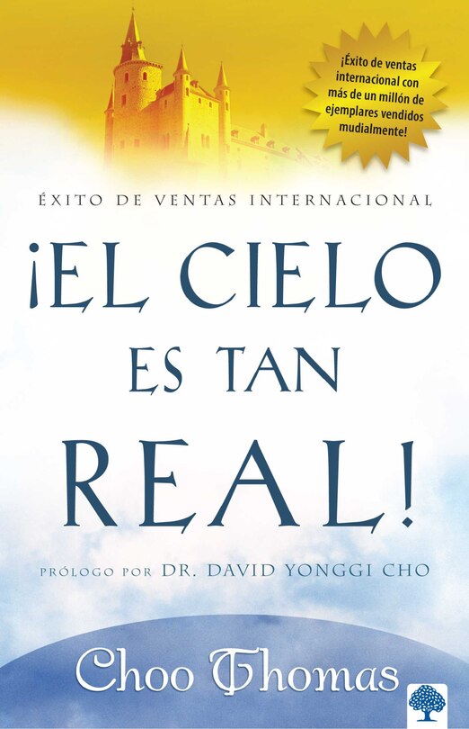 Front cover_El cielo es tan real: ¿Cree que el cielo existe realmente? / Heaven Is So Real