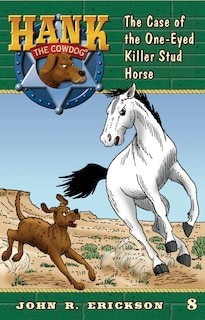 Front cover_The Case of the One-Eyed Killer Stud Horse