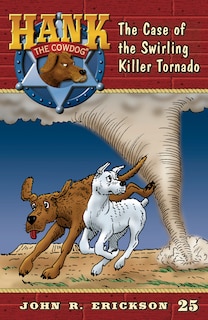 Front cover_The Case of the Swirling Killer Tornado