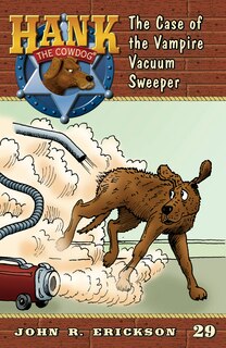 Front cover_The Case of the Vampire Vacuum Sweeper