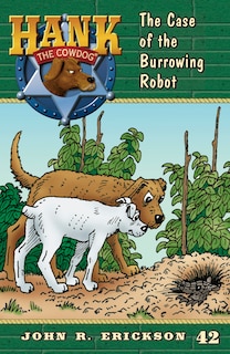 Front cover_The Case of the Burrowing Robot