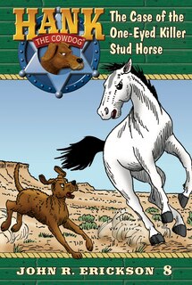 Front cover_The Case of the One-Eyed Killer Stud Horse