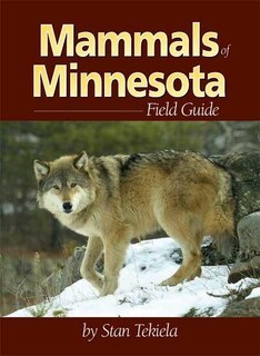 Front cover_Mammals Of Minnesota Field Guide