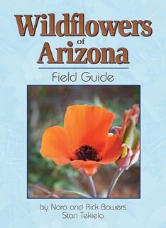 Couverture_Wildflowers Of Arizona Field Guide