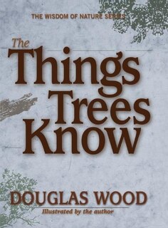Couverture_The Things Trees Know