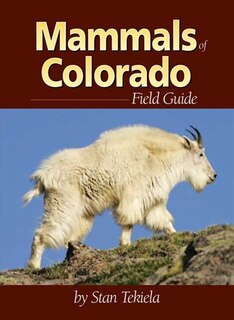 Front cover_Mammals Of Colorado Field Guide