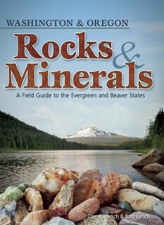 Couverture_Rocks & Minerals of Washington and Oregon