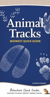 Front cover_Animal Tracks Of The Midwest