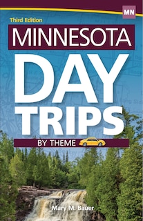 Front cover_Minnesota Day Trips By Theme