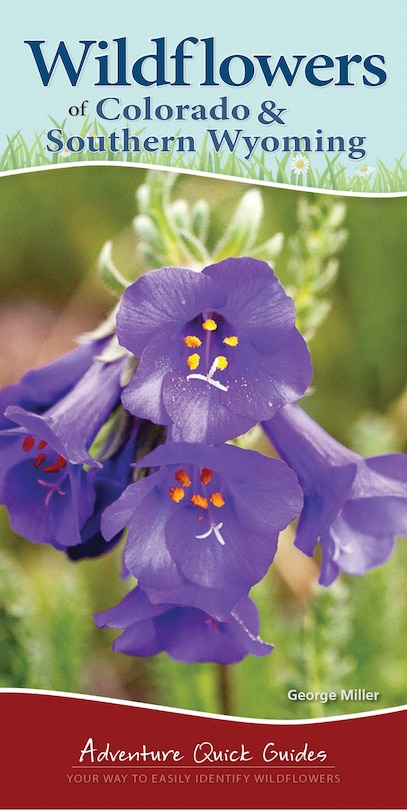 Front cover_Wildflowers of Colorado & Southern Wyoming