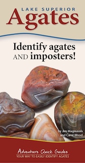 Lake Superior Agates: Your Way To Easily Identify Agates