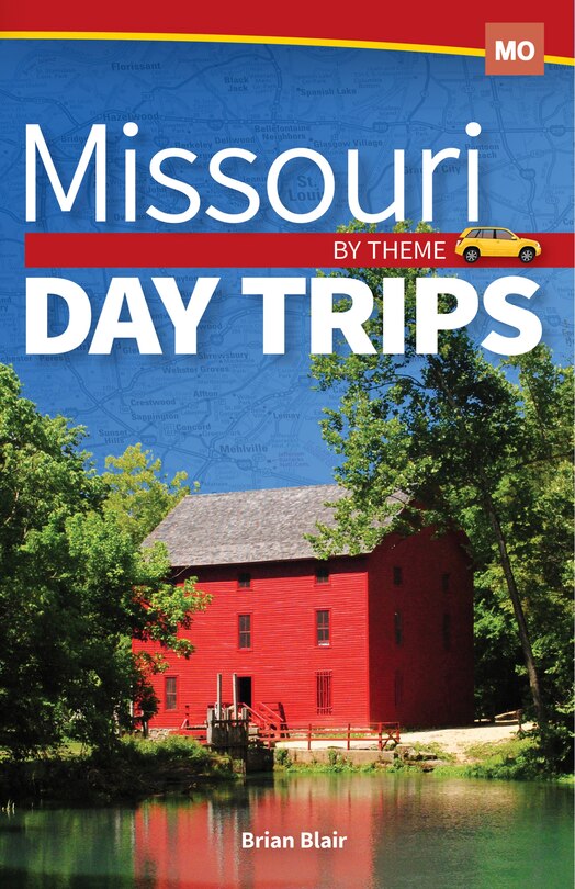 Couverture_Missouri Day Trips By Theme