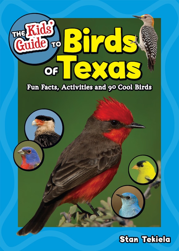 Couverture_The Kids' Guide To Birds Of Texas