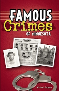 Front cover_Famous Crimes Of Minnesota