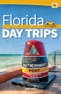 Couverture_Florida Day Trips By Theme