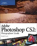 Adobe Photoshop CS2: Photographers' Guide