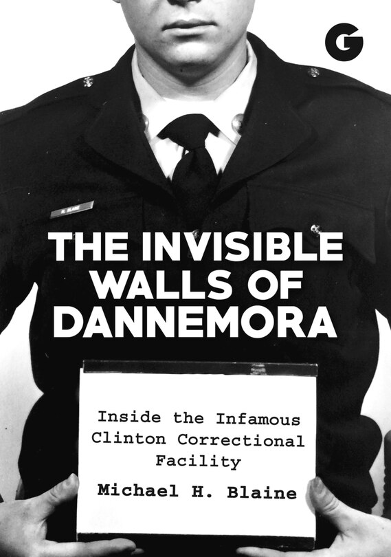 Front cover_The Invisible Walls Of Dannemora