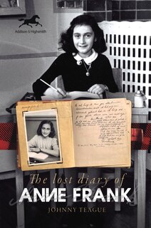 Front cover_The Lost Diary Of Anne Frank