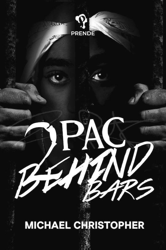 Couverture_Tupac Behind Bars