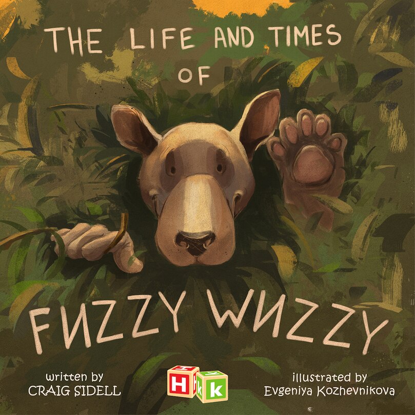 Couverture_The Life and Times of Fuzzy Wuzzy