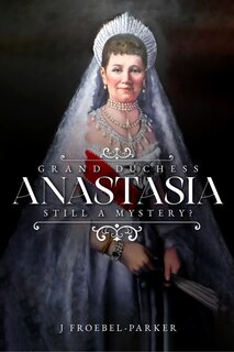 Front cover_Grand Duchess Anastasia