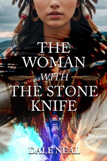 Front cover_The Woman with the Stone Knife