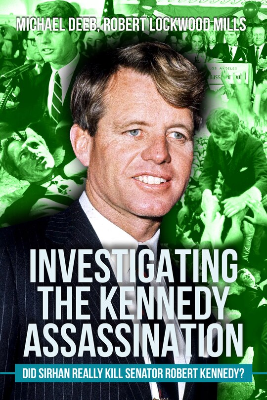 Front cover_Investigating the Kennedy Assassination