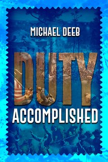 Front cover_Duty Accomplished