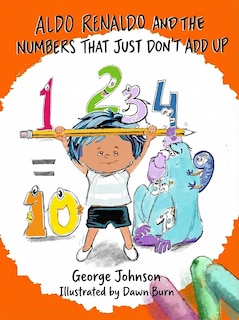 Couverture_Aldo Renaldo and the Numbers That Just Don't Add Up