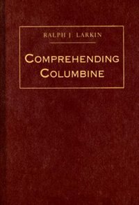 Front cover_Comprehending Columbine