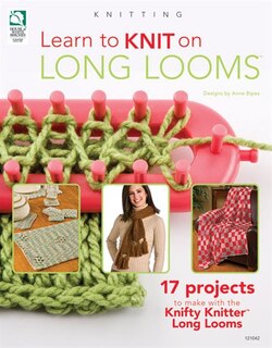 Front cover_Learn to Knit on Long Looms