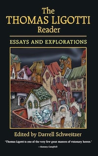 Front cover_The Thomas Ligotti Reader
