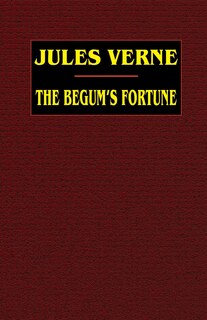 Front cover_The Begum's Fortune