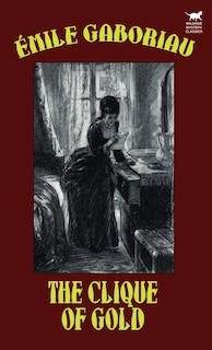 Couverture_The Clique of Gold